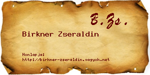 Birkner Zseraldin névjegykártya